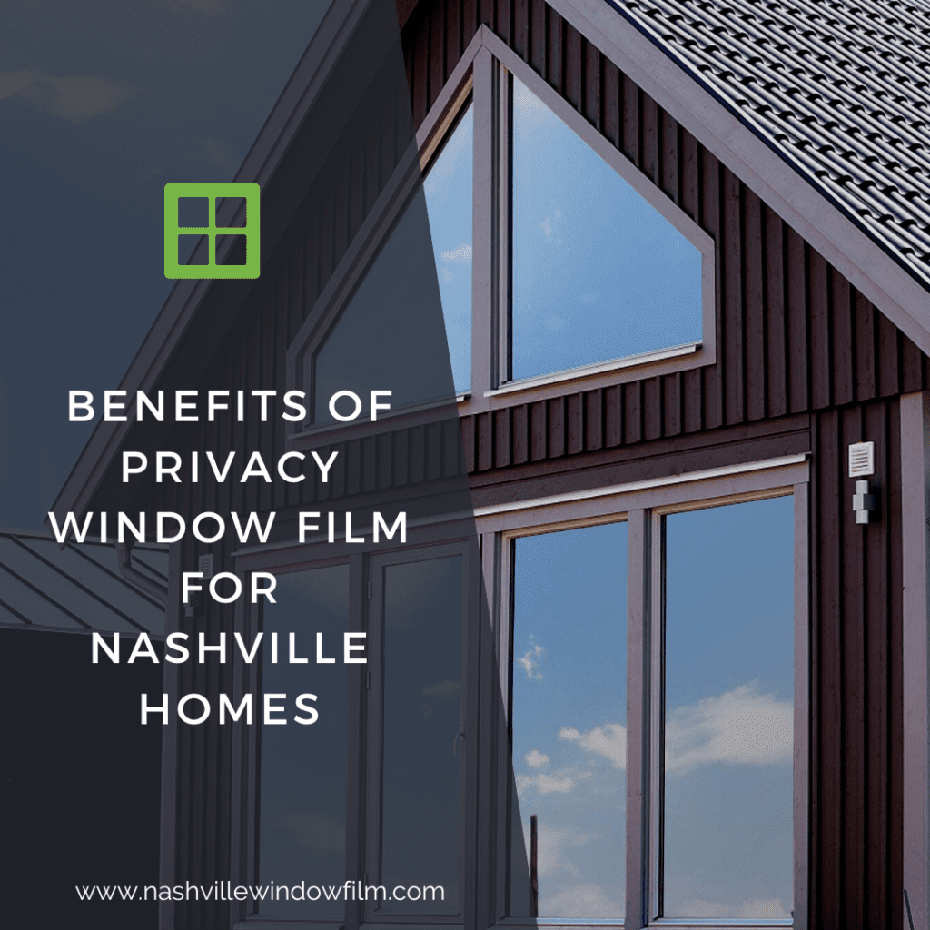 privacy window film nashville homes