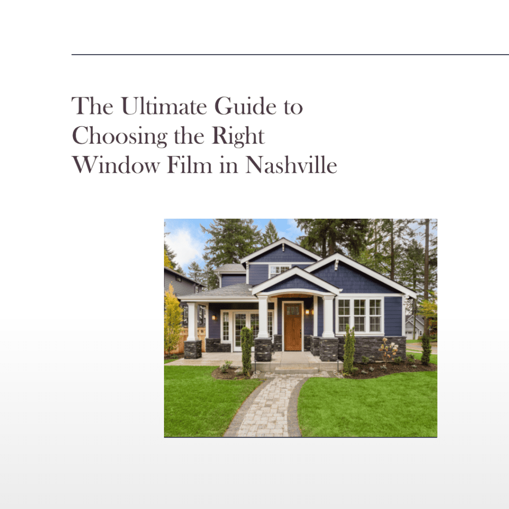 guide choosing window film nashville